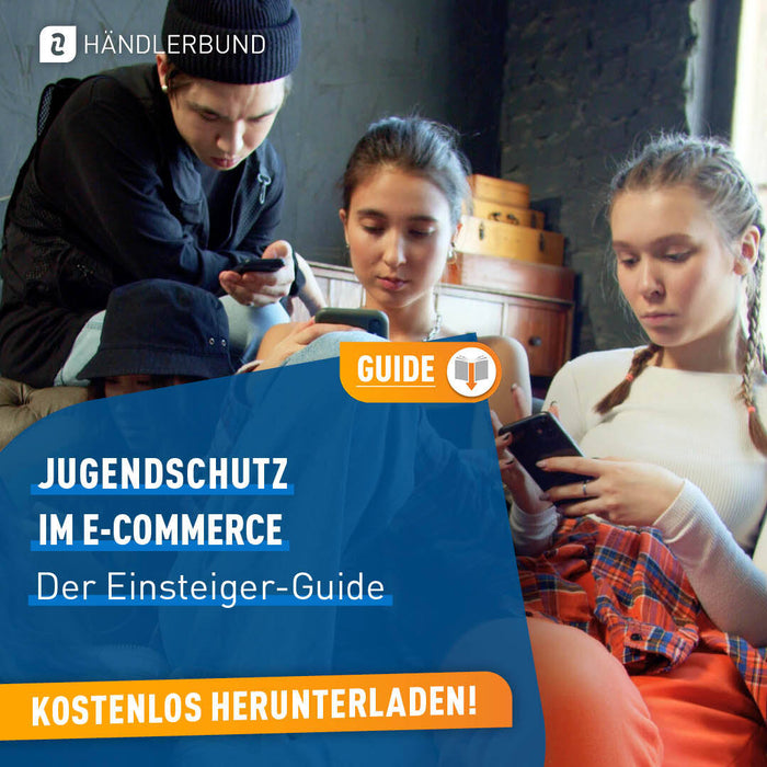 Jugendschutz im E-Commerce - Der komplette Einsteiger-Guide